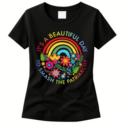Its A Beautiful Day To Smash The Patriarchy Feminist Womens T-Shirt