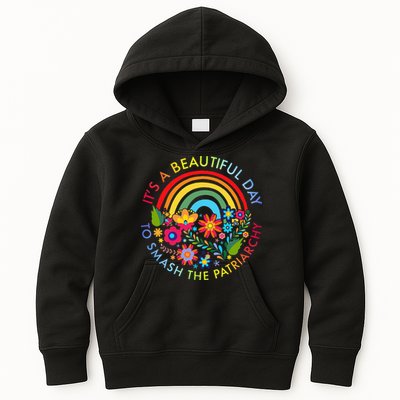 Its A Beautiful Day To Smash The Patriarchy Feminist Kids Hoodie
