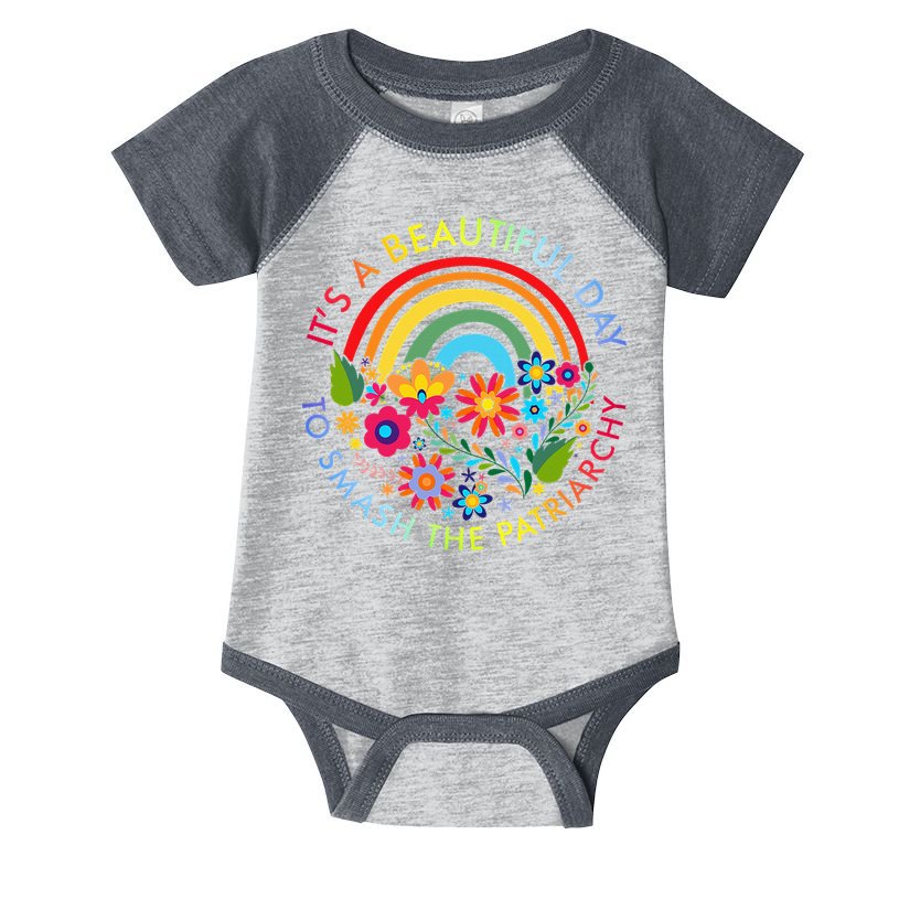 Its A Beautiful Day To Smash The Patriarchy Feminist Infant Baby Jersey Bodysuit