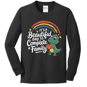 It’S A Beautiful Day To Complete A Family Adoption Day Kids Long Sleeve Shirt