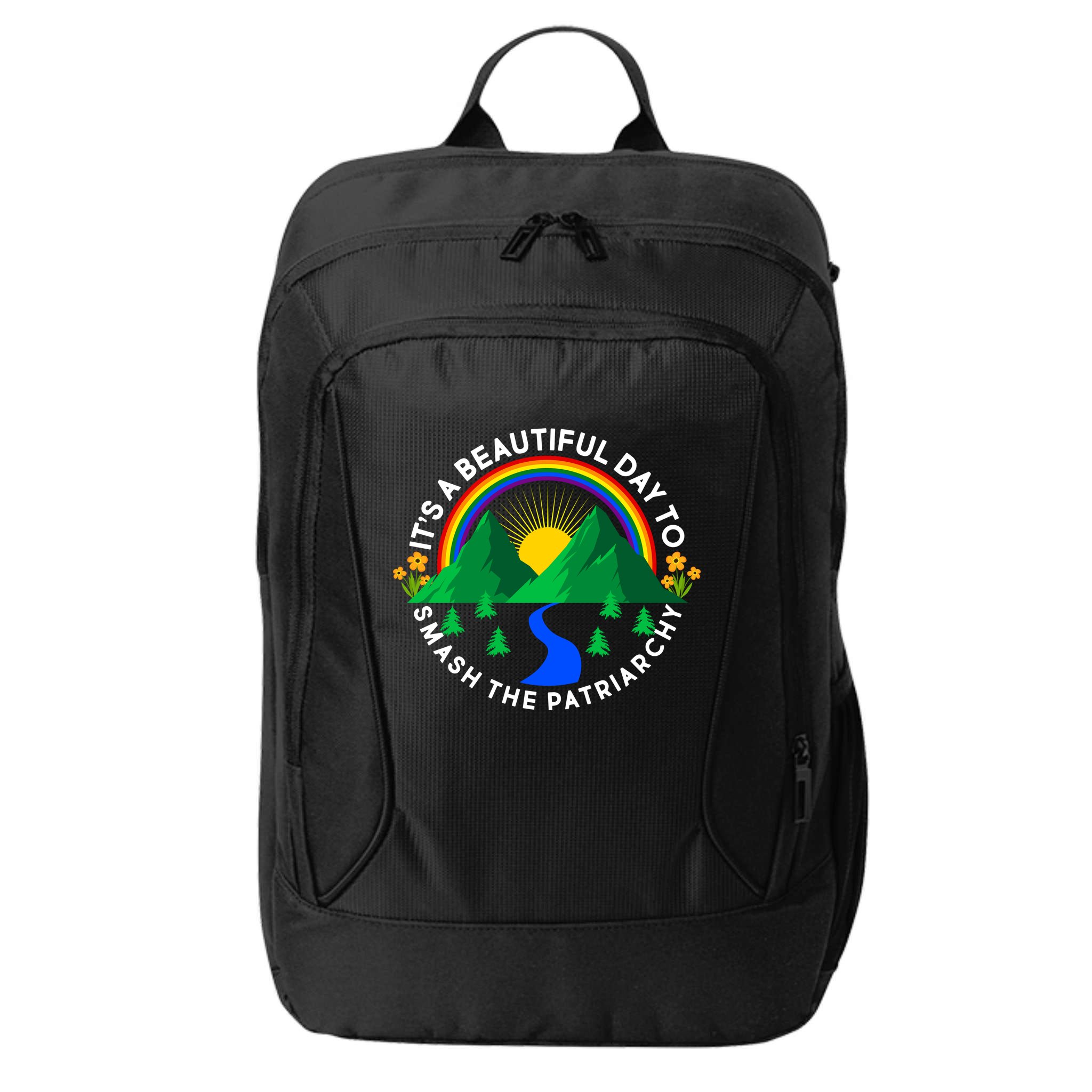 It's A Beautiful Day To Smash The Patriarchy City Backpack