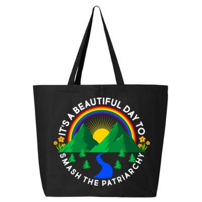 It's A Beautiful Day To Smash The Patriarchy 25L Jumbo Tote