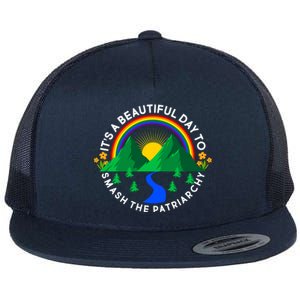 It's A Beautiful Day To Smash The Patriarchy Flat Bill Trucker Hat