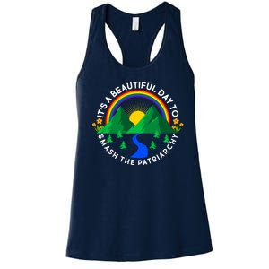 It's A Beautiful Day To Smash The Patriarchy Women's Racerback Tank