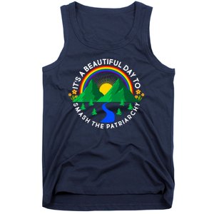 It's A Beautiful Day To Smash The Patriarchy Tank Top