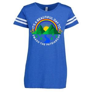 It's A Beautiful Day To Smash The Patriarchy Enza Ladies Jersey Football T-Shirt