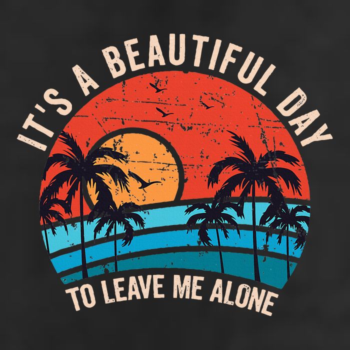 ItS A Beautiful Day To Leave Me Alone Funny Anti Social 11oz C Handle Ceramic Mug