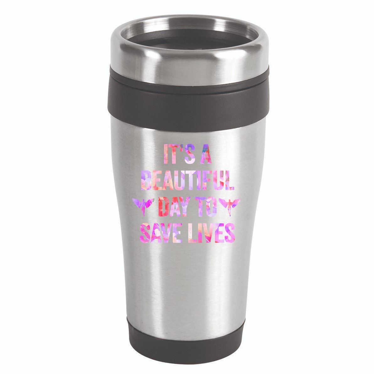 Its A Beautiful Day To Save Lives Nurse And Doctor Cool Gift 16oz Travel Tumbler