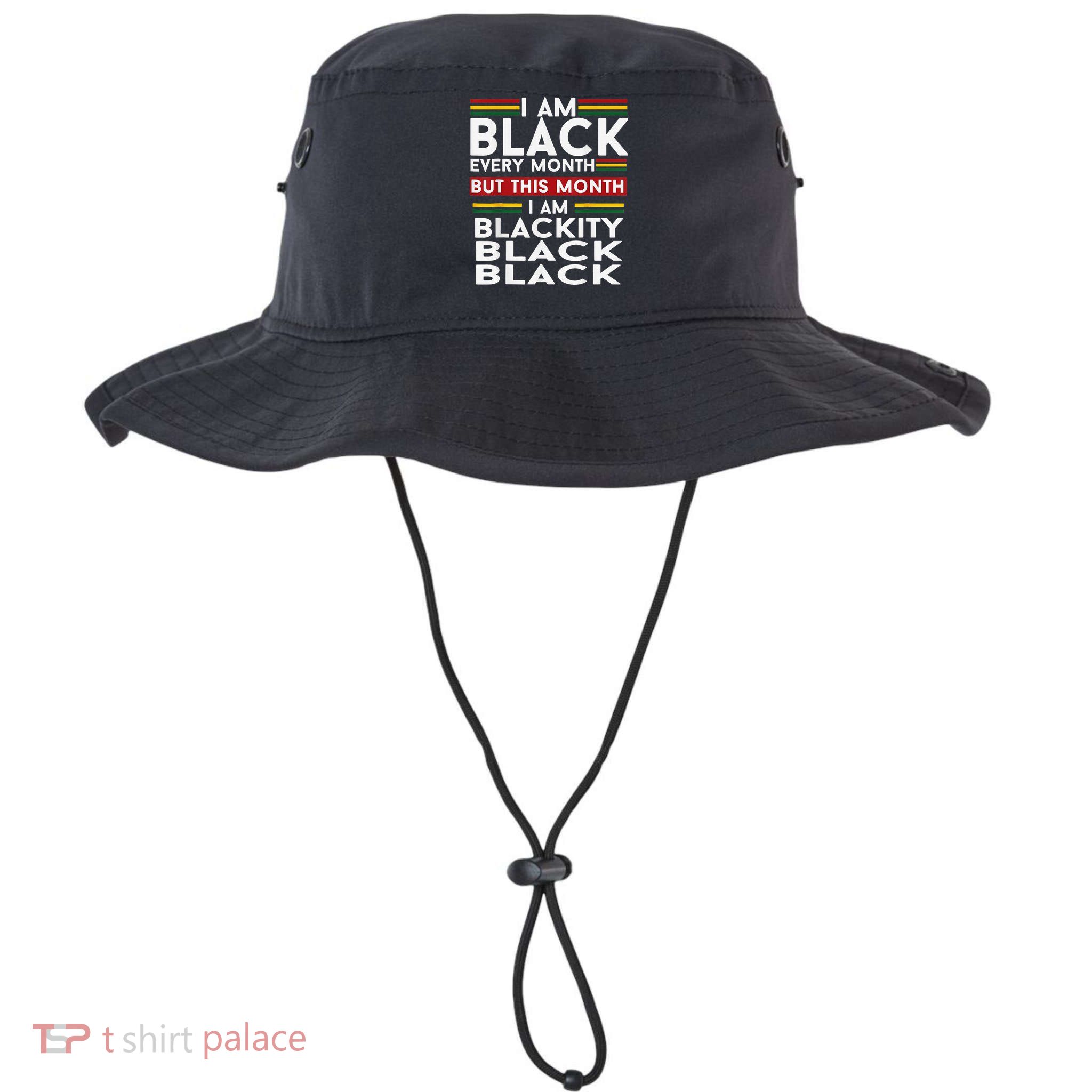 I Am Black Every Month Juneteenth Blackity Bucket Hat