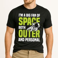I'm A Big Fan Of Space Both Outer And Personal Performance Shirt