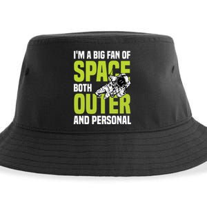 I'm A Big Fan Of Space Both Outer And Personal Sustainable Bucket Hat