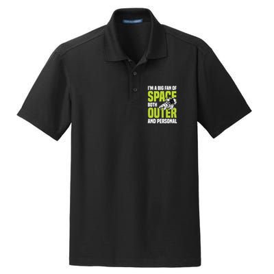 I'm A Big Fan Of Space Both Outer And Personal Dry Zone Grid Polo