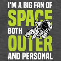 I'm A Big Fan Of Space Both Outer And Personal Vector Backpack