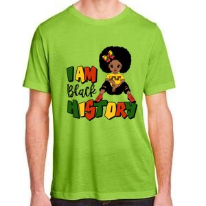 I Am Black History Month Black Melanin Gift Adult ChromaSoft Performance T-Shirt