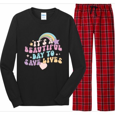 Its A Beautiful Day To Save Lives Retro Groovy Nurse Life Cute Gift Long Sleeve Pajama Set