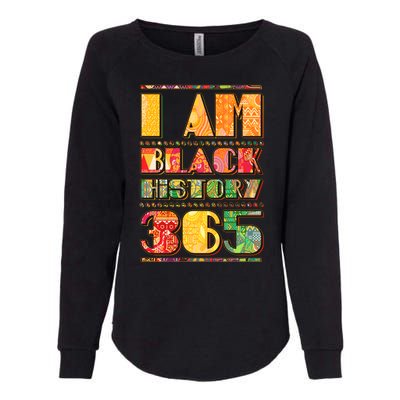 I Am Black History 365 Womens California Wash Sweatshirt