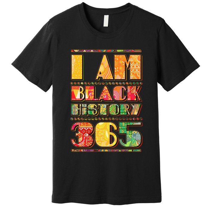 I Am Black History 365 Premium T-Shirt