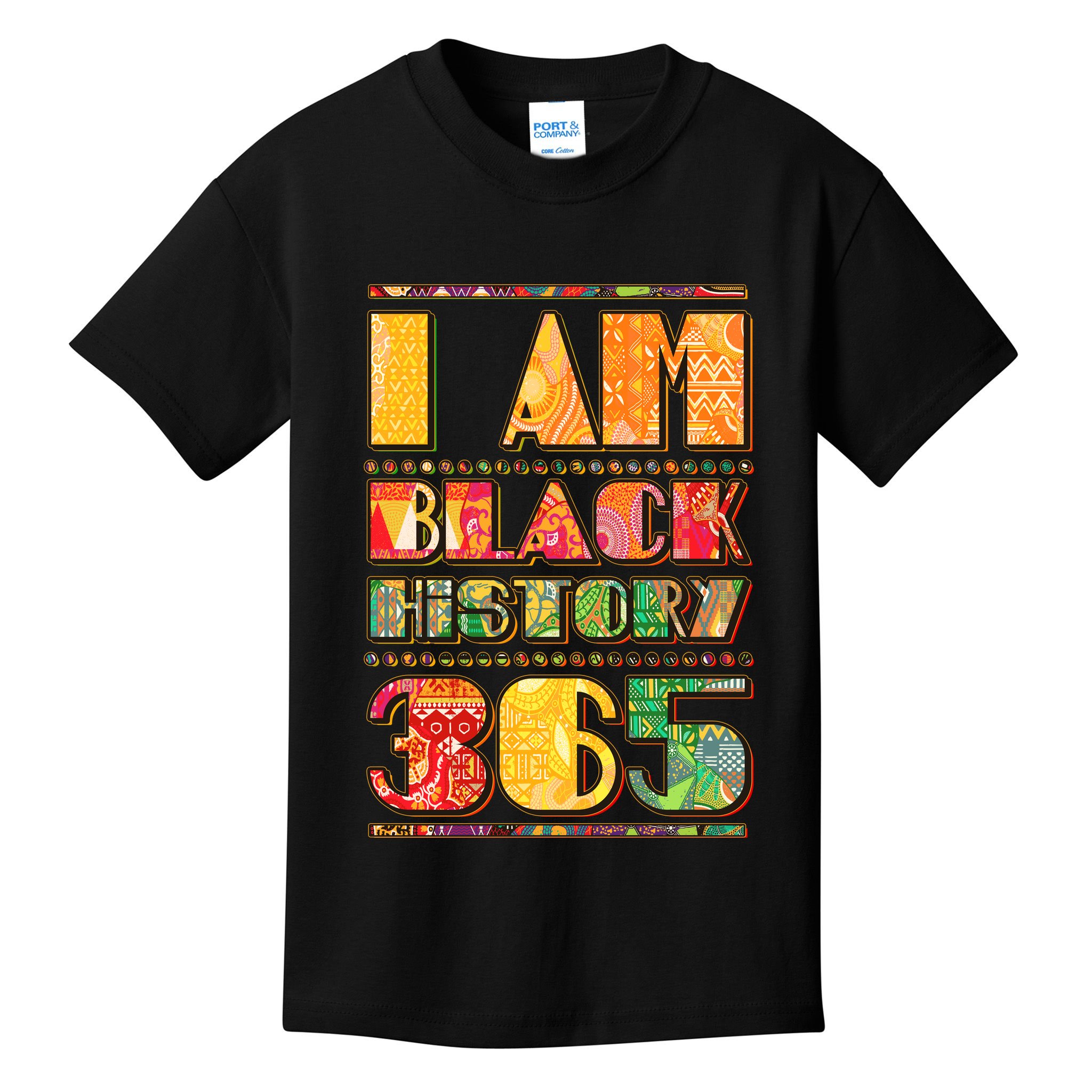 I Am Black History 365 Kids T-Shirt