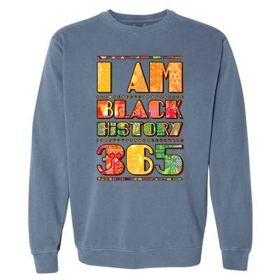 I Am Black History 365 Garment-Dyed Sweatshirt