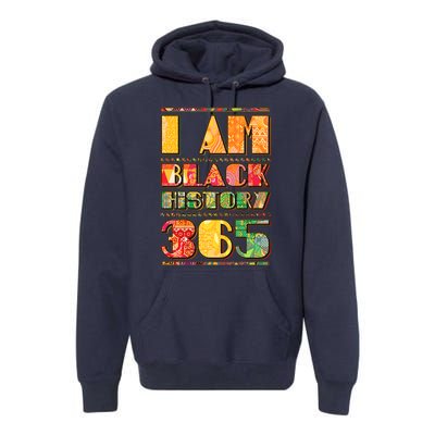 I Am Black History 365 Premium Hoodie