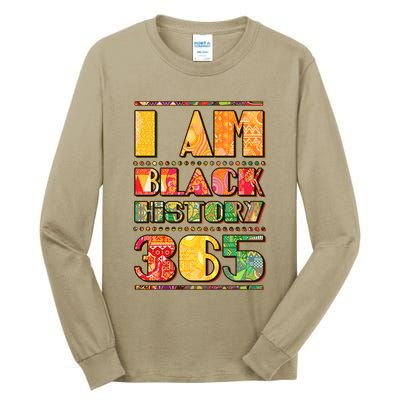 I Am Black History 365 Tall Long Sleeve T-Shirt