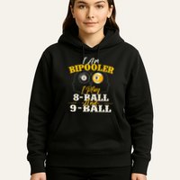 I Am Bipooler Snooker Game Billiards Lover Pool Player Hoodie