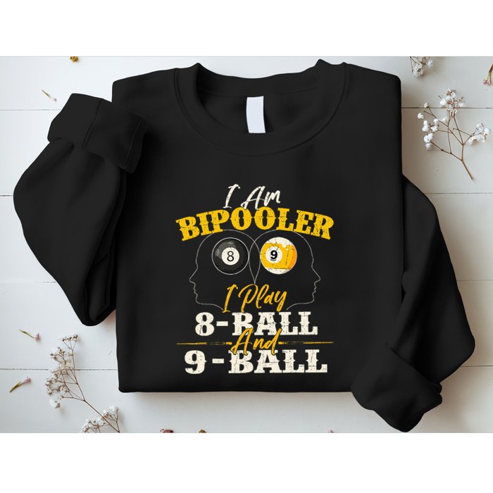 I Am Bipooler Snooker Game Billiards Lover Pool Player Sweatshirt