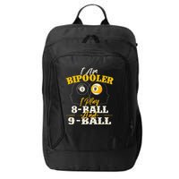 I Am Bipooler Snooker Game Billiards Lover Pool Player City Backpack