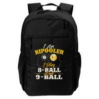 I Am Bipooler Snooker Game Billiards Lover Pool Player Backpack
