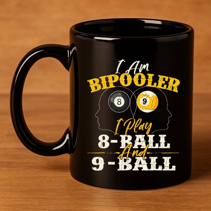 I Am Bipooler Snooker Game Billiards Lover Pool Player 11oz C Handle Ceramic Mug