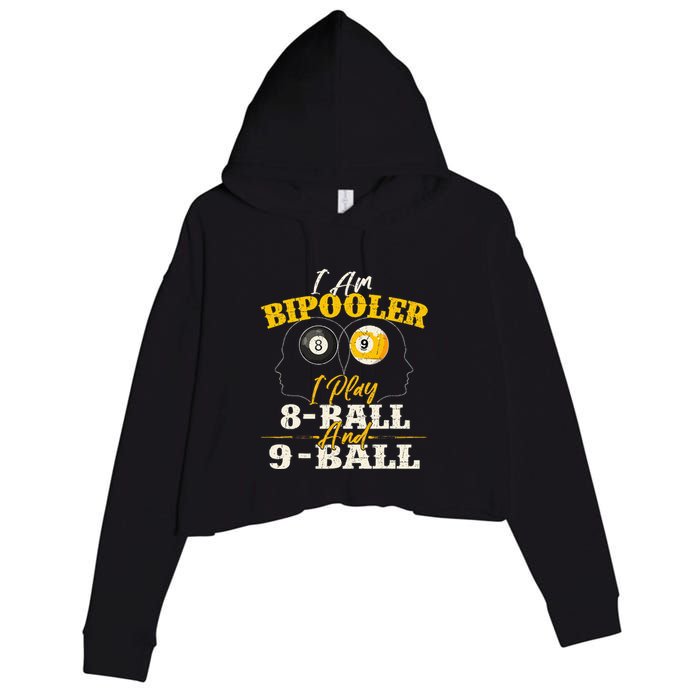 I Am Bipooler Snooker Game Billiards Lover Pool Player Crop Fleece Hoodie