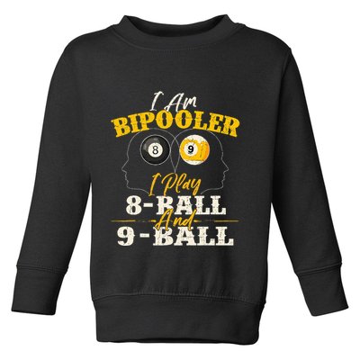 I Am Bipooler Snooker Game Billiards Lover Pool Player Toddler Sweatshirt