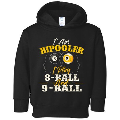 I Am Bipooler Snooker Game Billiards Lover Pool Player Toddler Hoodie