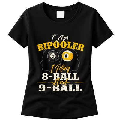 I Am Bipooler Snooker Game Billiards Lover Pool Player Womens T-Shirt