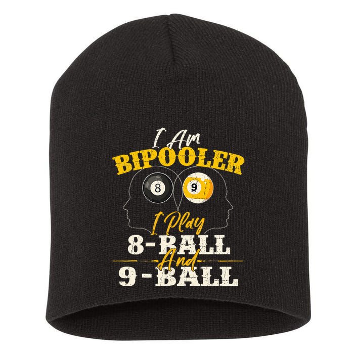 I Am Bipooler Snooker Game Billiards Lover Pool Player Short Acrylic Beanie
