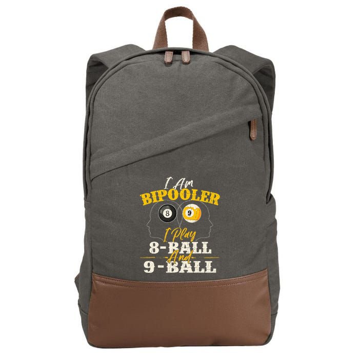 I Am Bipooler Snooker Game Billiards Lover Pool Player Cotton Canvas Backpack