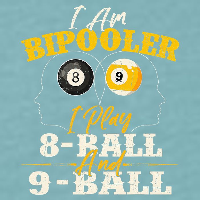 I Am Bipooler Snooker Game Billiards Lover Pool Player Sueded Cloud Jersey T-Shirt