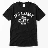 Its A Beaut Clark Griswold Christmas Funny Tall T-Shirt
