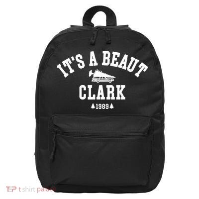 Its A Beaut Clark Griswold Christmas Funny 16 in Basic Backpack