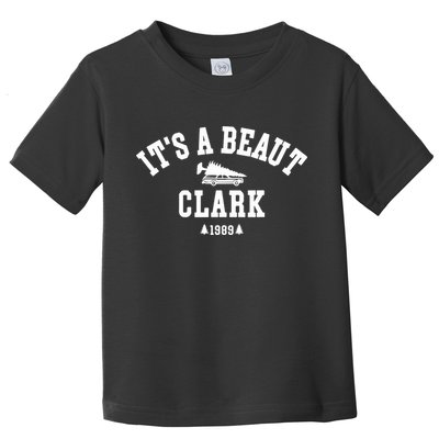 Its A Beaut Clark Griswold Christmas Funny Toddler T-Shirt