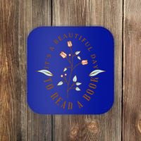 Its A Beautiful Day To Read A Book Wildflower Book Lovers Cute Gift Coaster