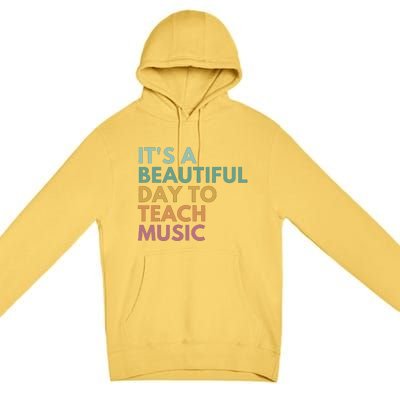 ItS A Beautiful Day To Teach Music Teacher Specials Squad Premium Pullover Hoodie