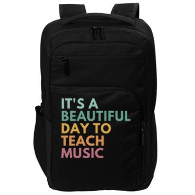 ItS A Beautiful Day To Teach Music Teacher Specials Squad Impact Tech Backpack