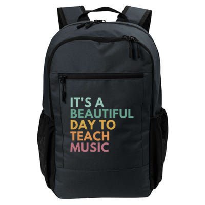 ItS A Beautiful Day To Teach Music Teacher Specials Squad Daily Commute Backpack