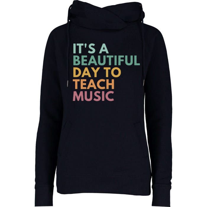 ItS A Beautiful Day To Teach Music Teacher Specials Squad Womens Funnel Neck Pullover Hood