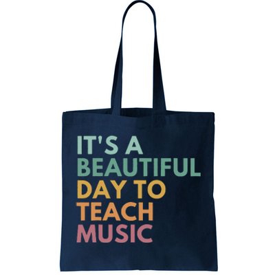 ItS A Beautiful Day To Teach Music Teacher Specials Squad Tote Bag