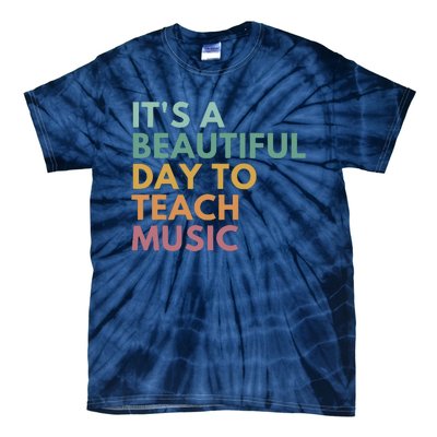 ItS A Beautiful Day To Teach Music Teacher Specials Squad Tie-Dye T-Shirt