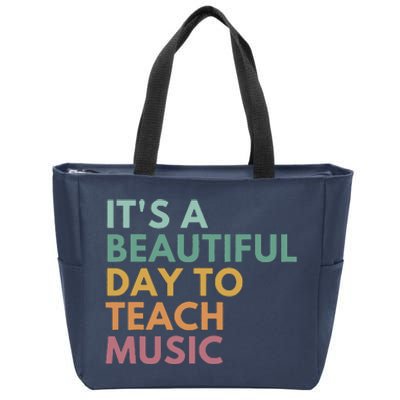 ItS A Beautiful Day To Teach Music Teacher Specials Squad Zip Tote Bag