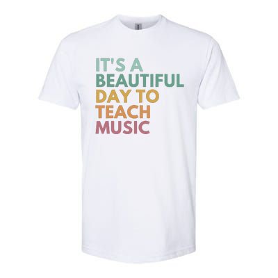 ItS A Beautiful Day To Teach Music Teacher Specials Squad Softstyle CVC T-Shirt