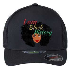 I Am Black History Pride Funny Gift Black History Month Gift Flexfit Unipanel Trucker Cap